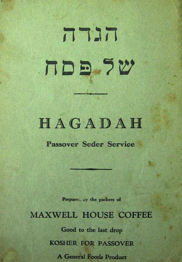 The Maxwell House Haggadah from 1933.